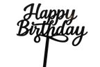 A black acrylic "Happy Birthday" cake topper with a flowing script font and a stick for inserting into a cake