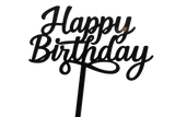 A black acrylic "Happy Birthday" cake topper with a flowing script font and a stick for inserting into a cake