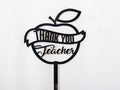 Thank You Teacher Acrylic Stick